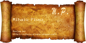 Mihaiu Piusz névjegykártya